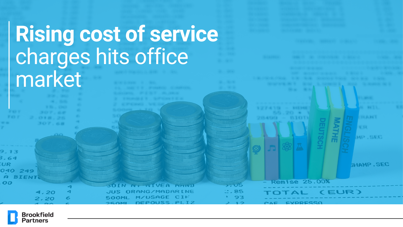 rising cost of service charges Brookfield Partners, doradcy, nieruchomości biurowe, blog