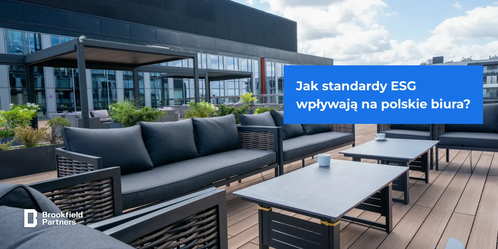 Jak standardy ESG wpływają na polskie biura?