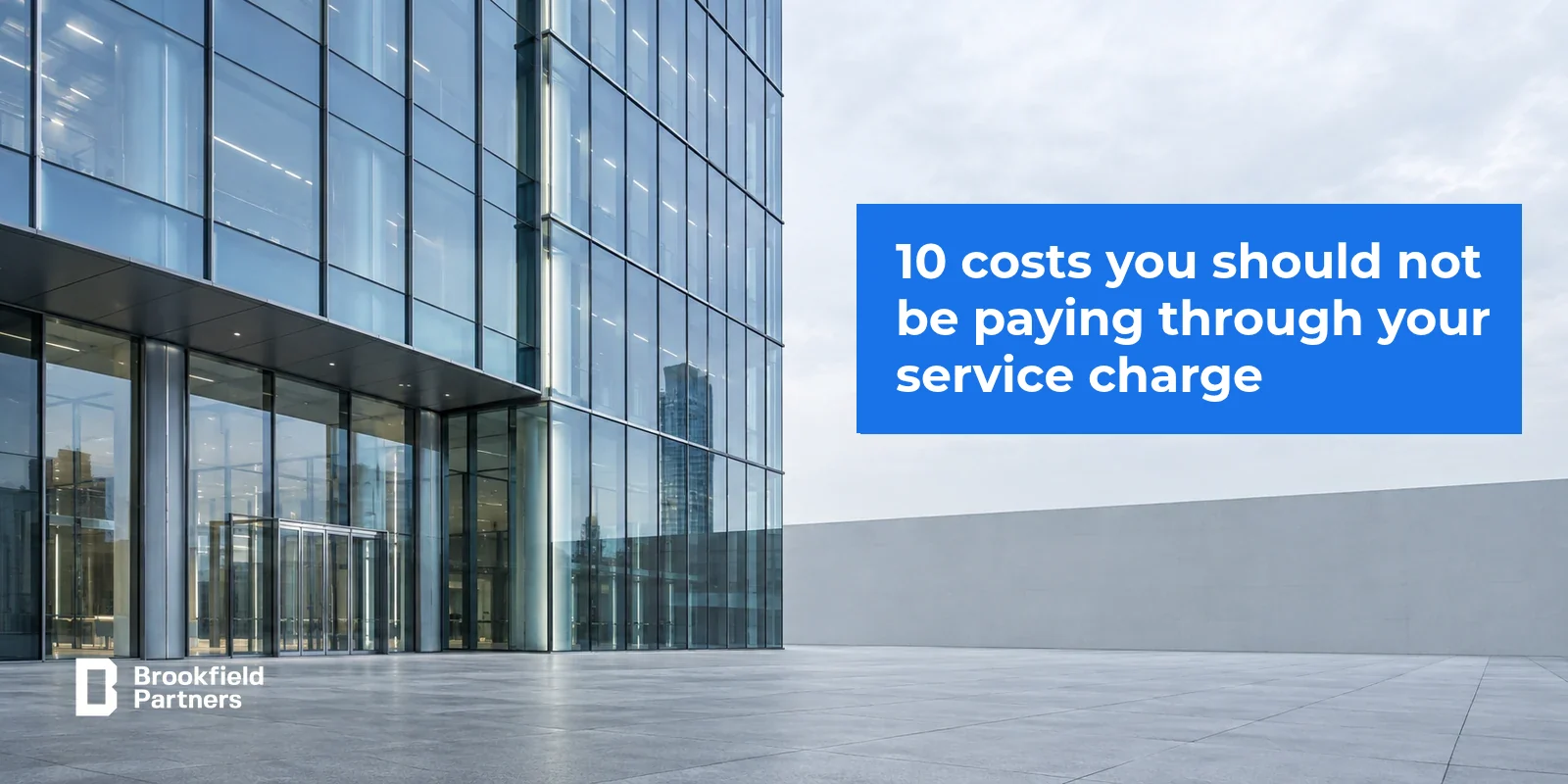 Service charge exclusions list - costs a tenant should not have to pay