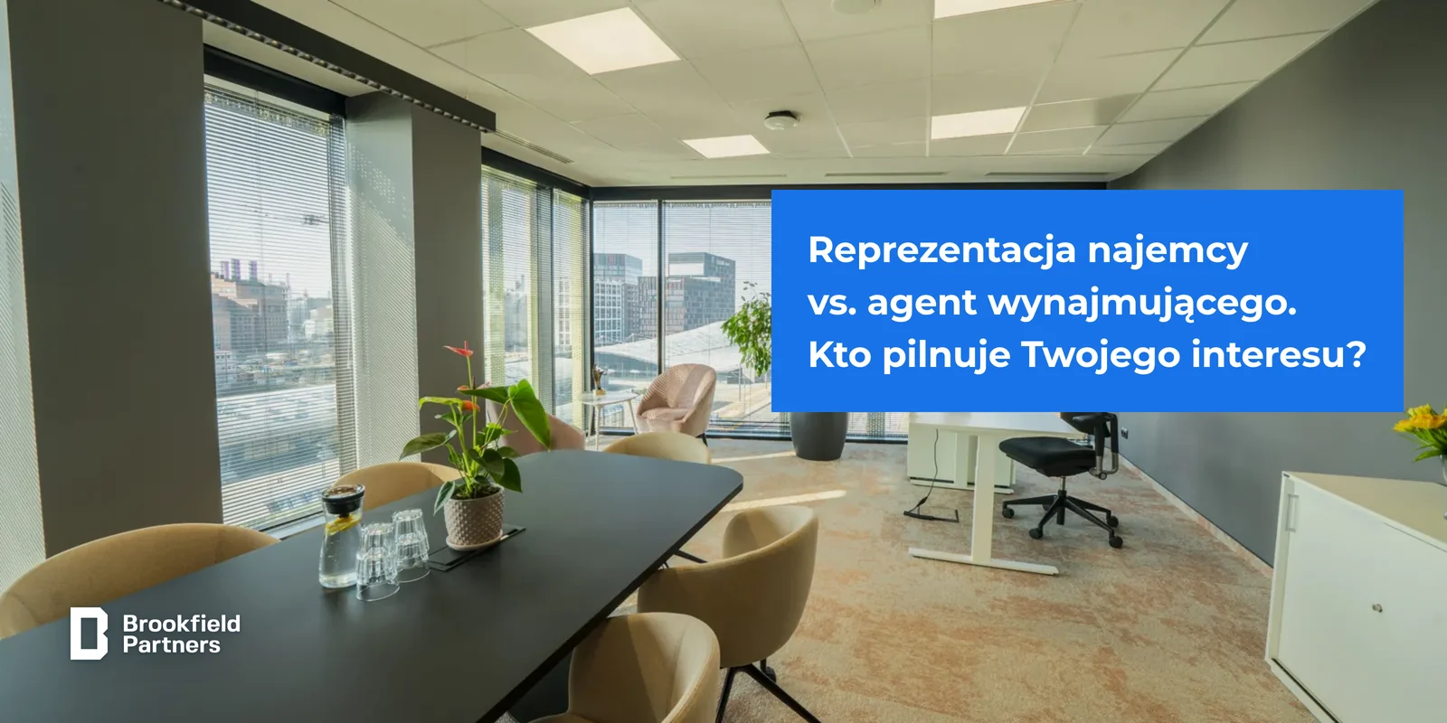 Reprezentacja najemcy vs. agent wynajmującego: kto naprawdę pilnuje Twojego interesu